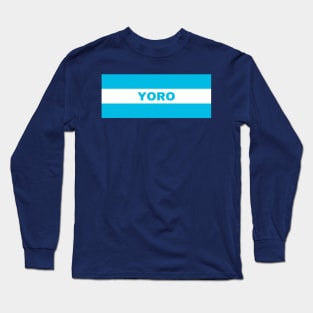 Yoro City in Honduras Flag Colors Long Sleeve T-Shirt